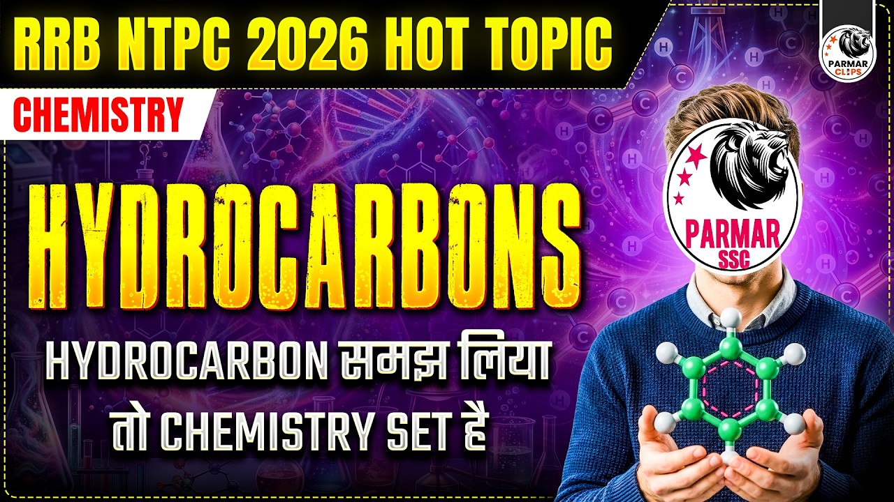 HYDEOCARBONS | RRB NTPC 2026 HOT TOPIC | CHEMISTRY FOR SSC, RAILWAY EXAMS