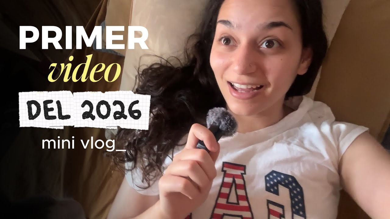 PRIMER VIDEO DEL 2026 ✨ mini vlog 📹