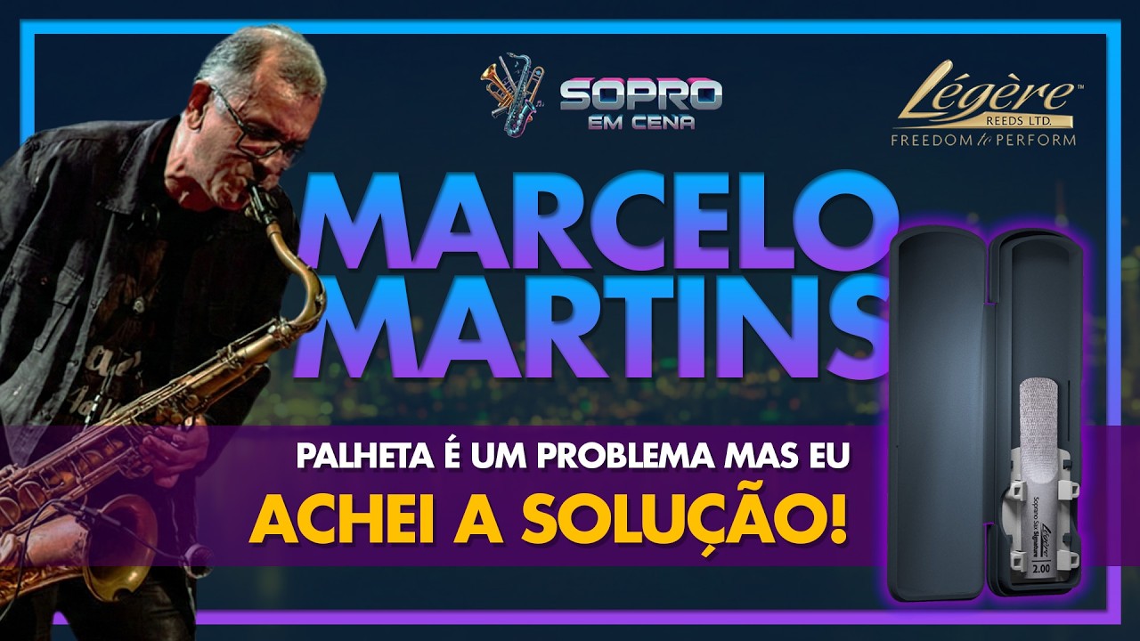 CORTE | MARCELO MARTINS - A solução está nas palhetas sintéticas? | Sopro em Cena