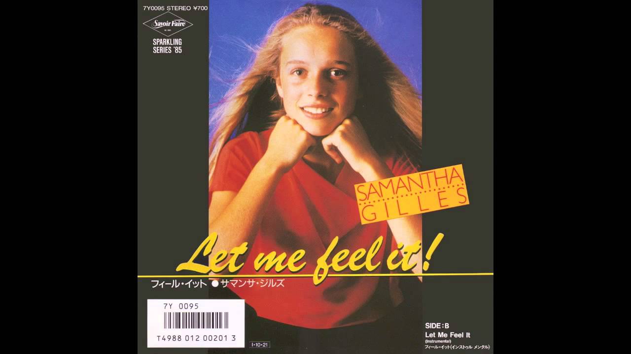 Samantha Gilles - Let Me Feel It (7
