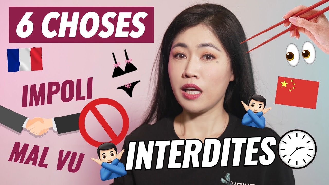6 Choses à NE PAS Faire en Chine | Différences Culturelles Sino-Françaises 来中国千万不要做的六件事：中法文化差异大PK！
