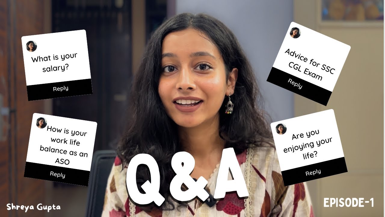 Answering your Questions | Q&A Part-1 | SSC, My job, Future goals, Mindset, life lately and more |