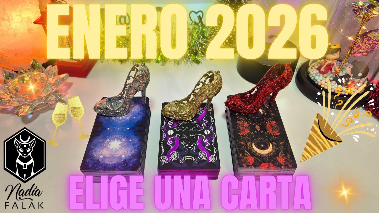 ENERO 2026 ⭐ ¿Cómo Iniciaremos el Nuevo Año? ✨ Tarot Interactivo 💜 Nadia Falak