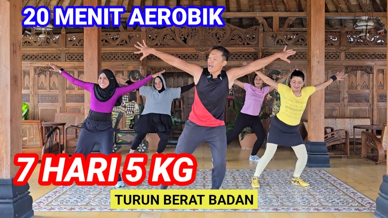 20 MENIT AEROBIK PENURUNAN BERAT BADAN