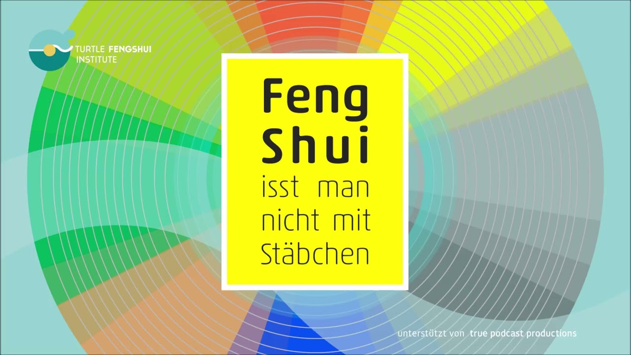 Feng Shui isst man nicht mit Stäbchen   Folge 137   Feng Shui trifft Forschung