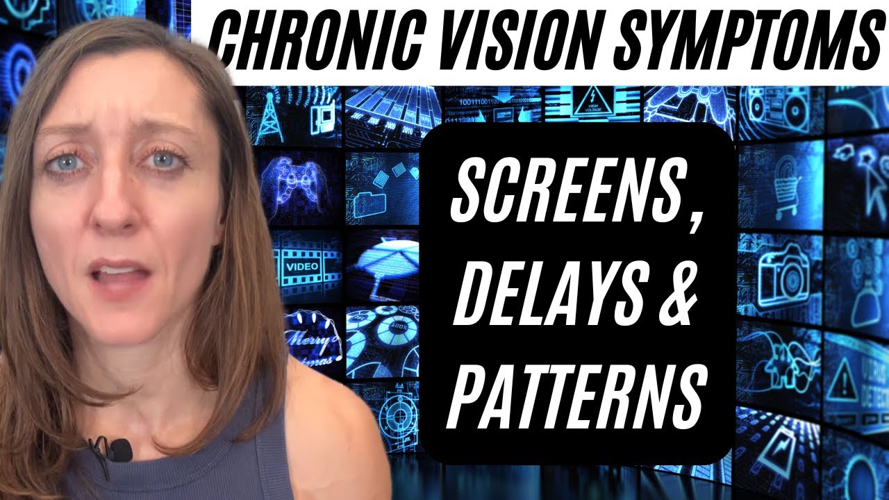 Can't look at SCREENS & other vision issues?? You can get better from chronic visual symptoms (pt 1)