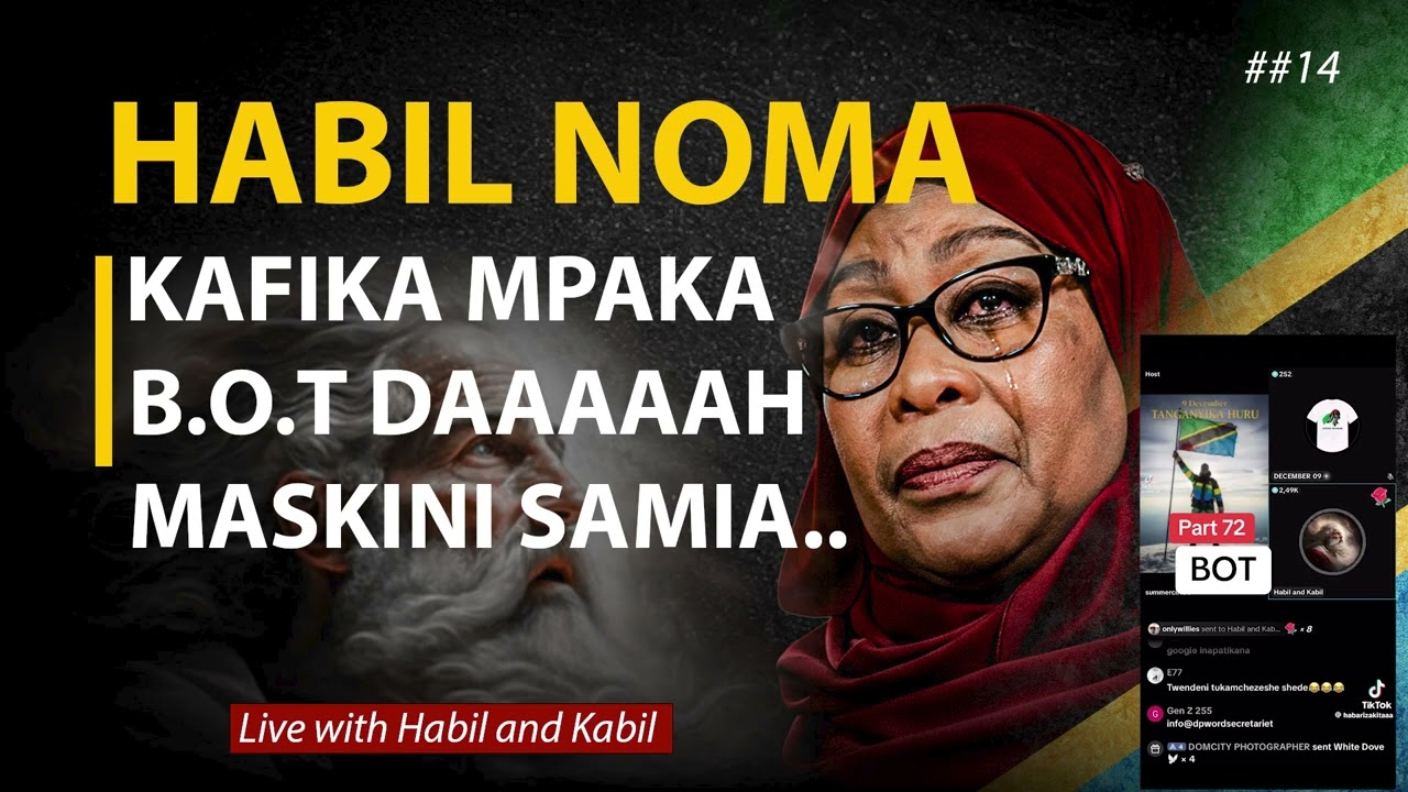 🔴LIVE HABIL AND KABIL : SAMIA SULUHU KAPEWA ONYO LINGINE NA GENZ HABIL, ANAJUTA SAHIVI #012