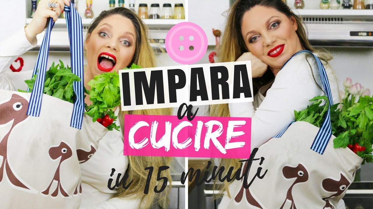 10 STEP PER IMPARARE A CUCIRE SUBITO IN 15 MINUTI + PROGETTO: SHOPPER PER LA SPESA