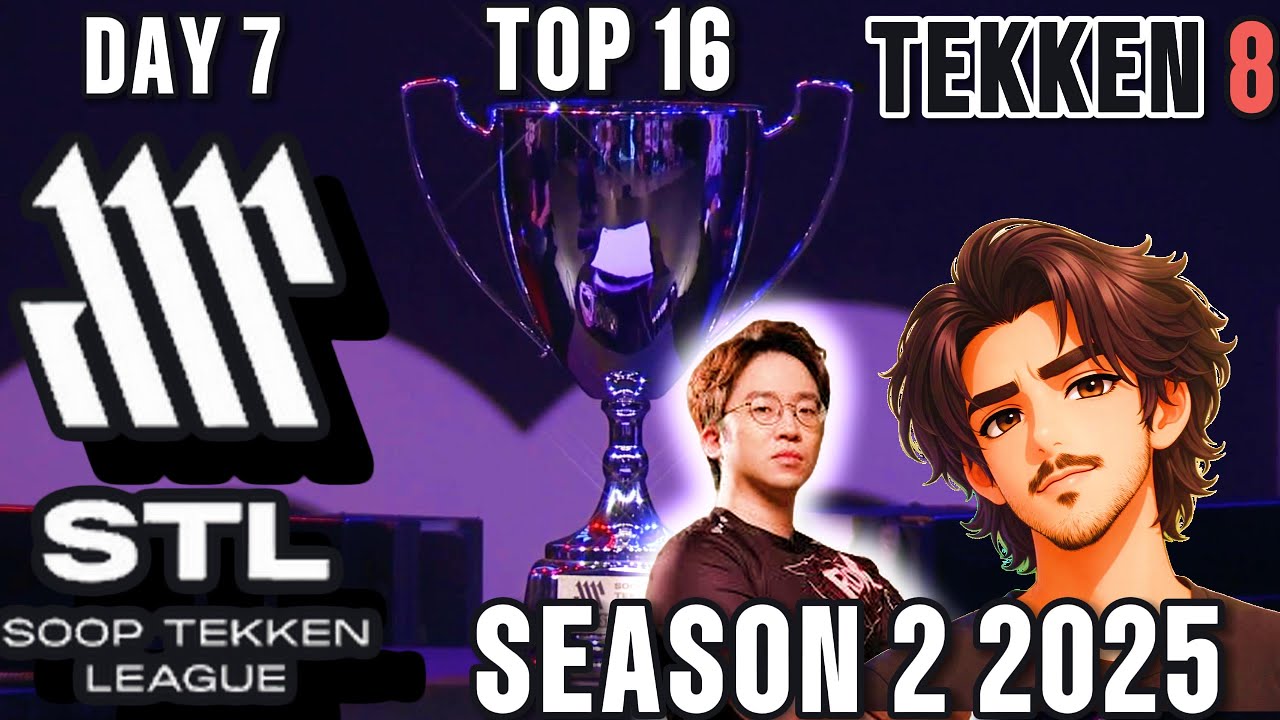STL TOP 16 FINALS SEASON 2 TEKKEN 8.