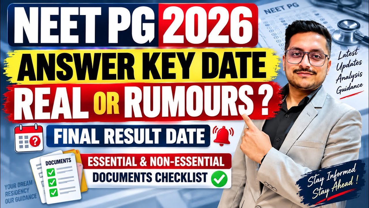 NEET PG 2026 🔥 ANSWER KEY RUMORS AND FINAL RESULT DATE 📅 DOCUMENTS CHECKLIST 📑 LATEST NEWS CUT OFF