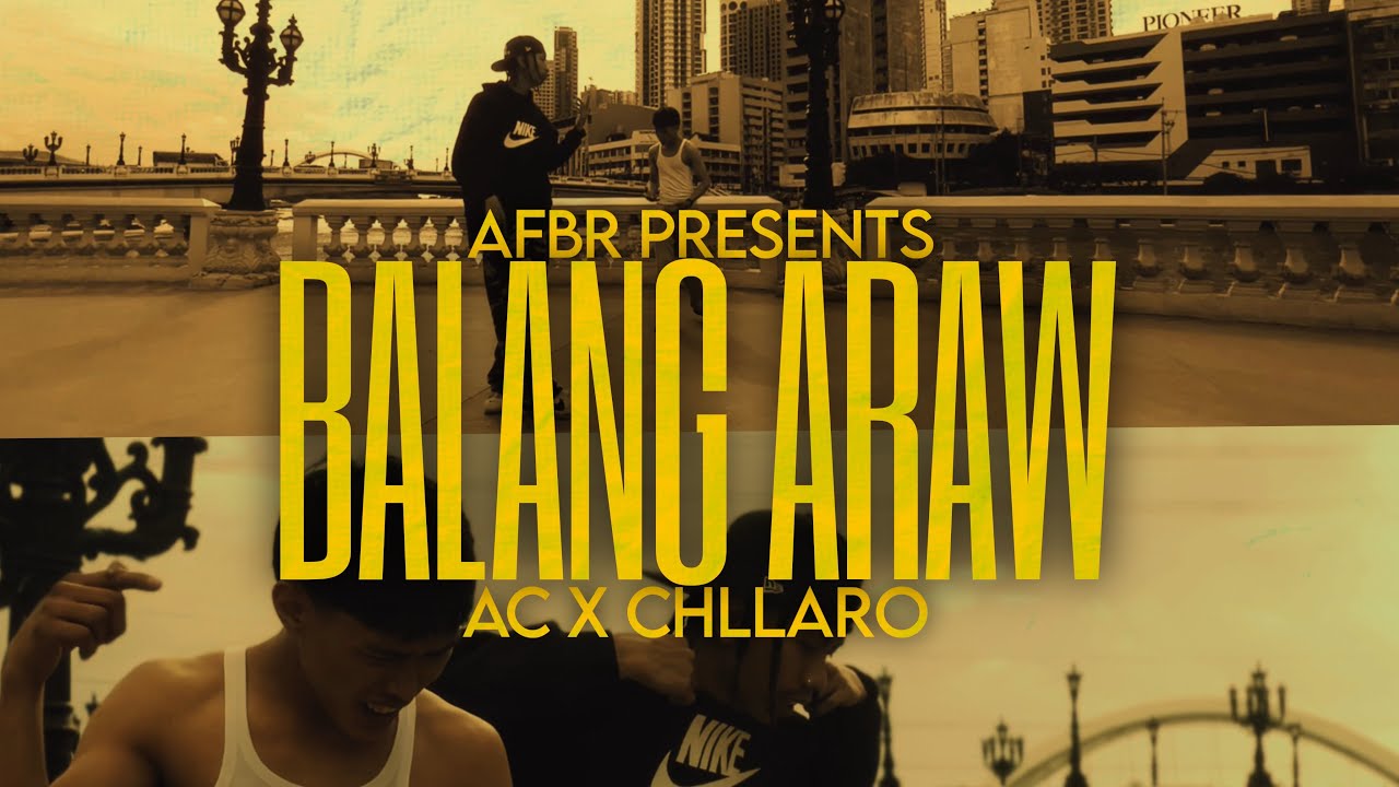 AC x Chllaro - Balang Araw (Official Music Video)