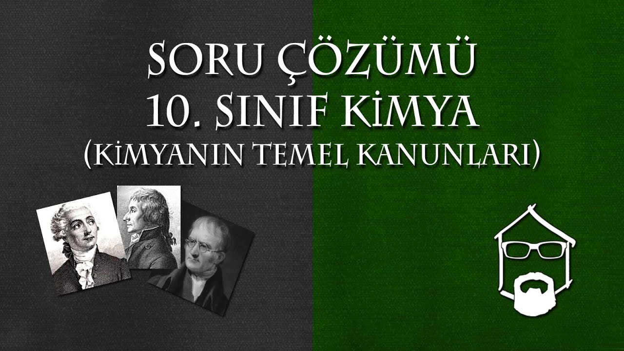 Kimyanın Temel Kanunları Soru Çözümü, TYT 10. Sınıf Kimya
