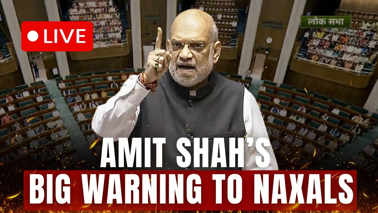 HM Amit Shah LIVE: Drops BIG Statement On War Against Naxalism In Lok Sabha