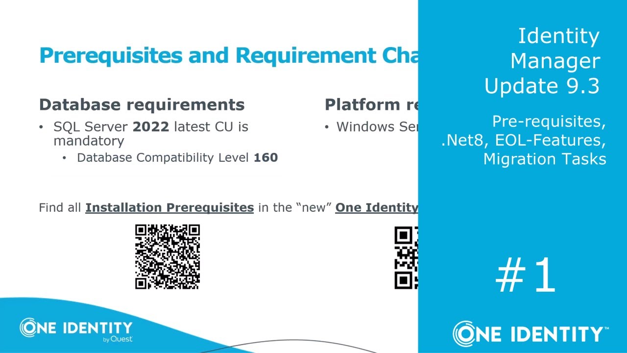 Identity Manager | Update 9.3 | #1 Pre-requisites, .Net8, EOL-Features, Migration Tasks