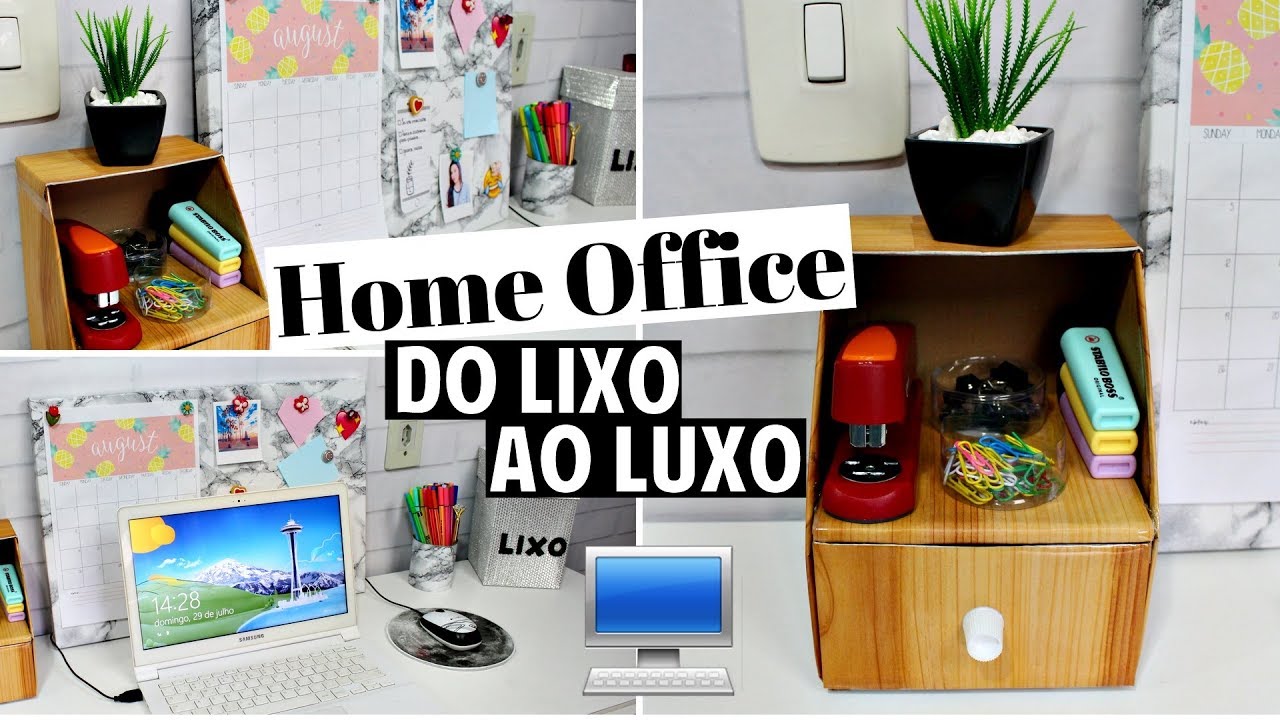 DIY DO LIXO AO LUXO - HOME OFFICE