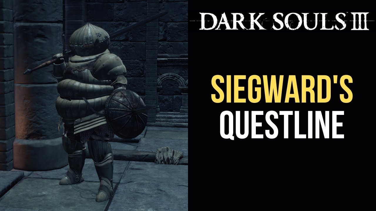 Siegward of Catarina's questline - Dark Souls 3