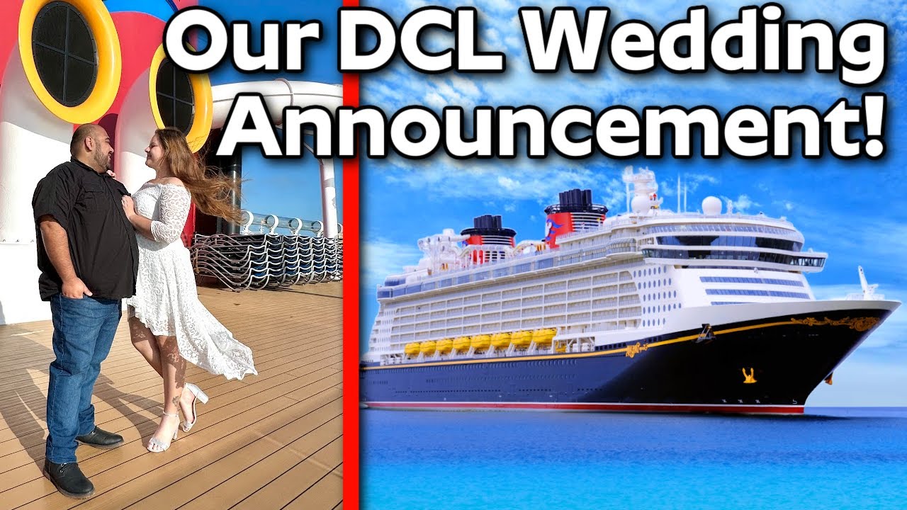 WE ARE GETTING MARRIED ON A DISNEY CRUISE!