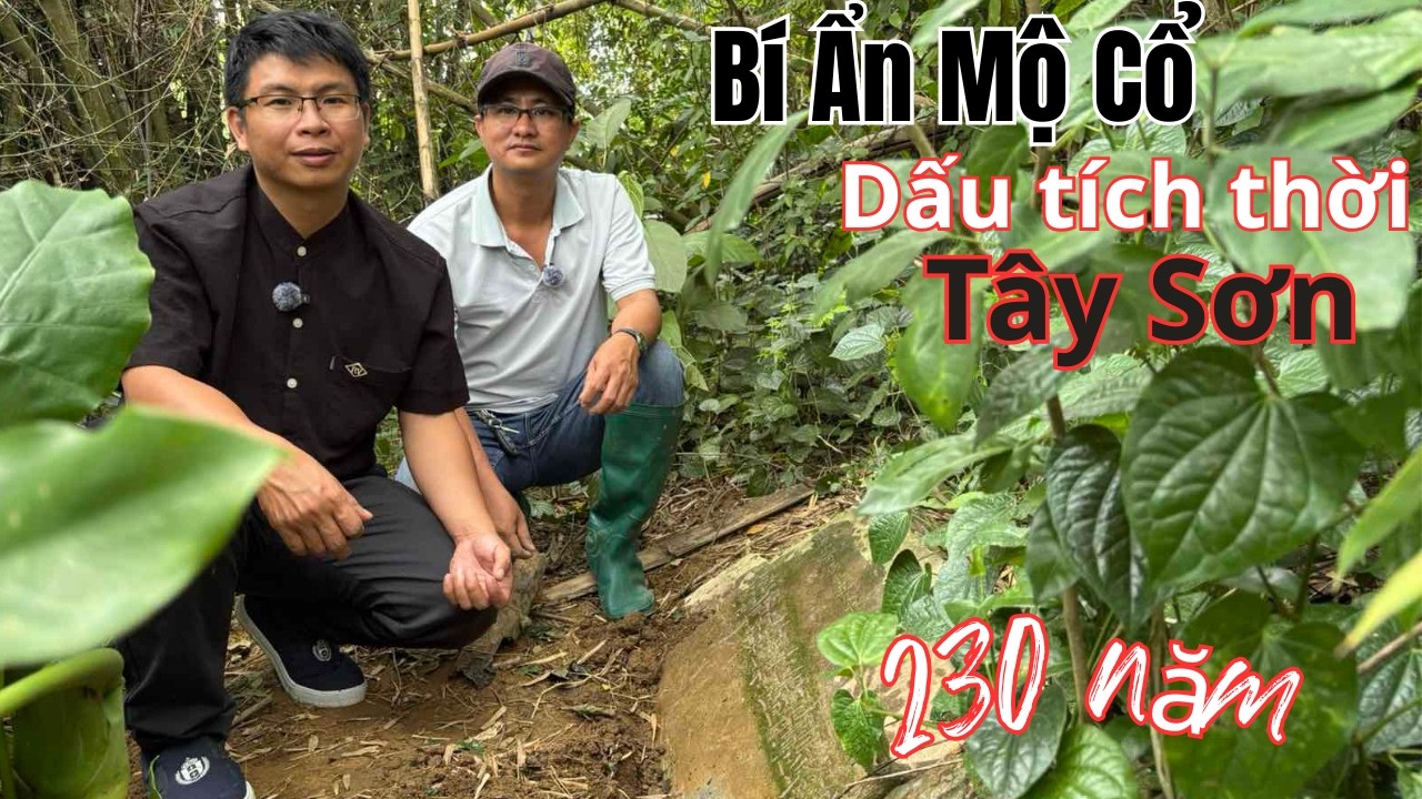 Xót Xa Ngôi Mộ Cổ 230 Năm Dưới Bụi Tre Sau Nhà Dân | Dấu Tích Thời Tây Sơn