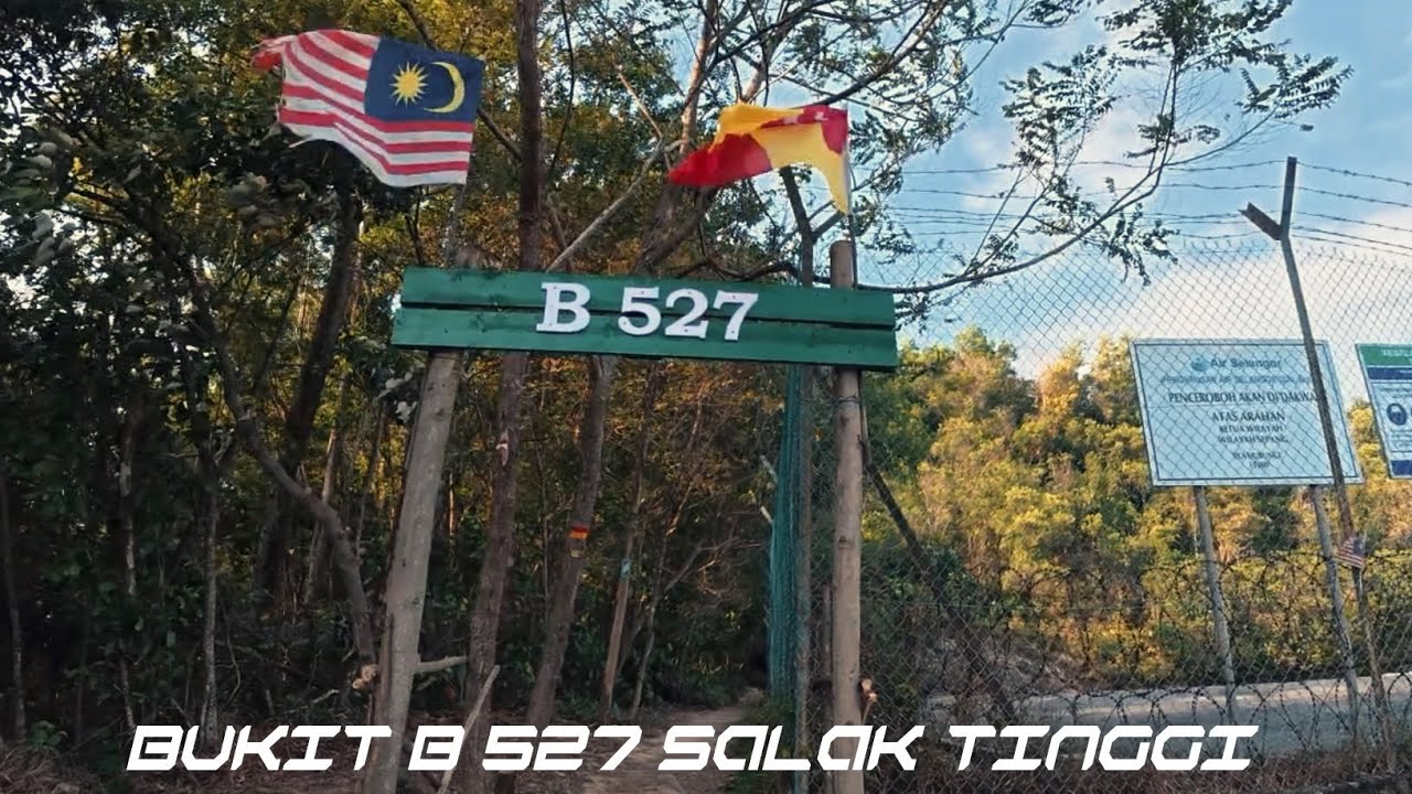 VLOG HIKING BUKIT B527 SALAK TINGGI