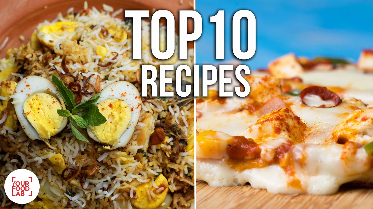 Your Food Lab's Top 10 most watched recipes of all time