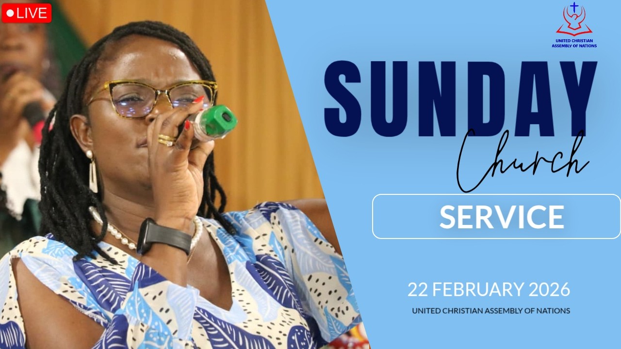 🅻🅸🆅🅴 |  UCAN - SUNDAY SERVICE | 22 FEBRUARY 2026 #ucanchurchjuba #churchsouthsudan