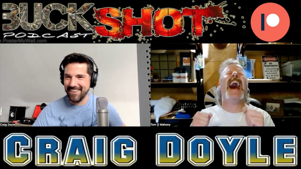 Craig Doyle - Ep233 Buckshot Podcast