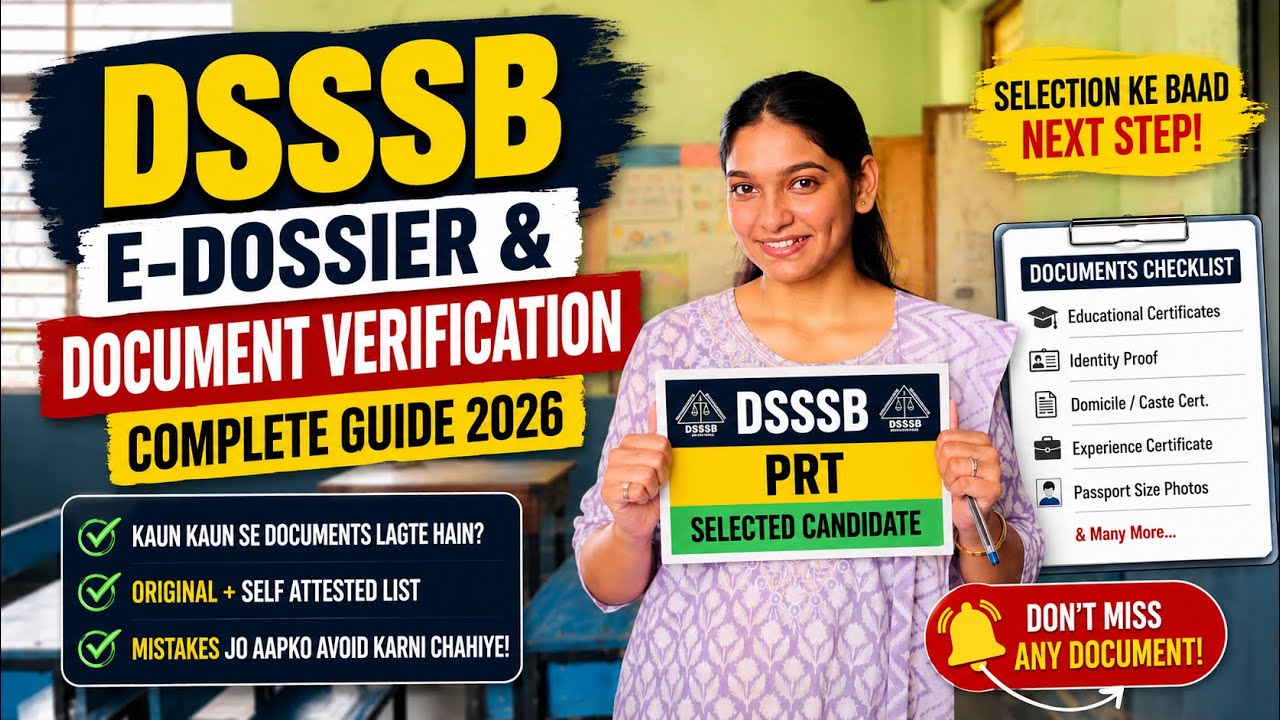 DSSSB Result Aa Gaya? DSSSB PRT/TGT E-Dossier & Document Verification 2026 | Complete Documents List