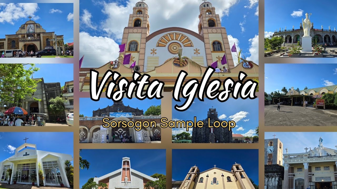 Visita Iglesia: Sorsogon Sample Loop