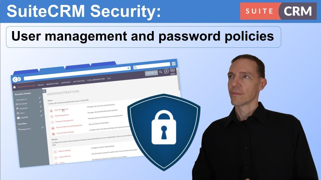 Безопасность SuiteCRM: управление пользователями и политики паролей.