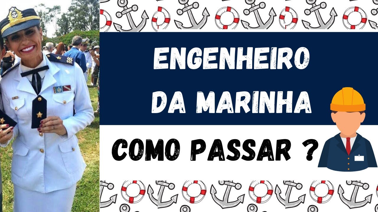 ENGENHEIRO DA MARINHA : CP CEM ,Concurso Engenheiro da Marinha e Vida de Engenheiro da Marinha!