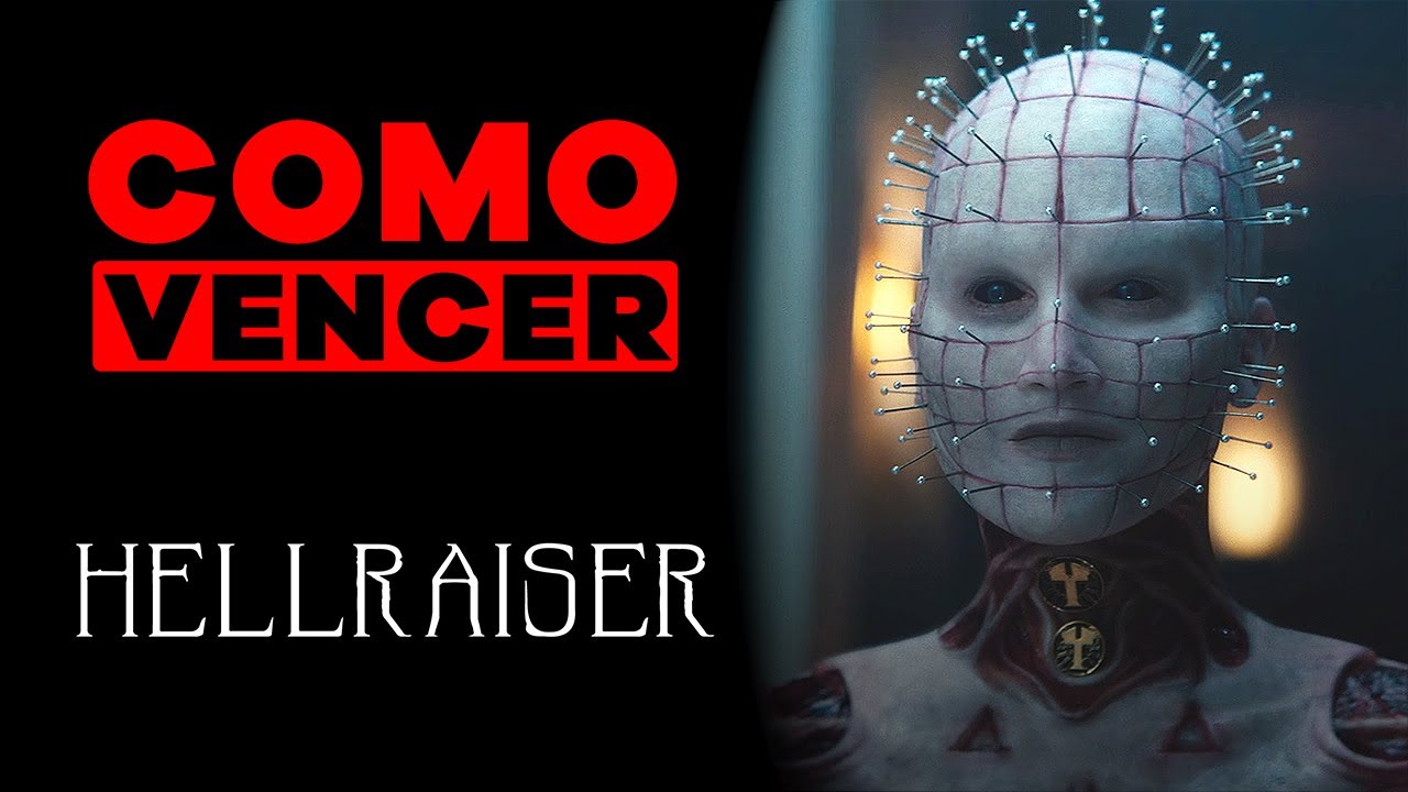 COMO VENCER: HELLRAISER (2022)