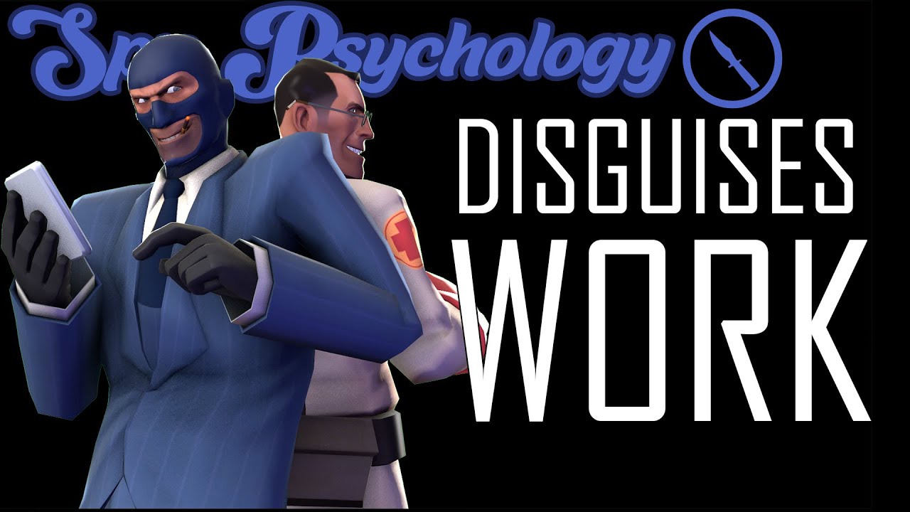 TF2: Spy Psychology - How to Disguise