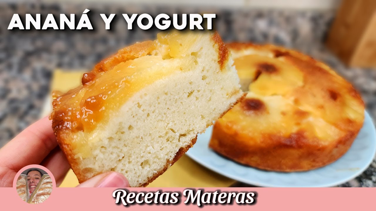TORTA INVERTIDA de ANANA con YOGURT | SUAVE y ESPONJOSA