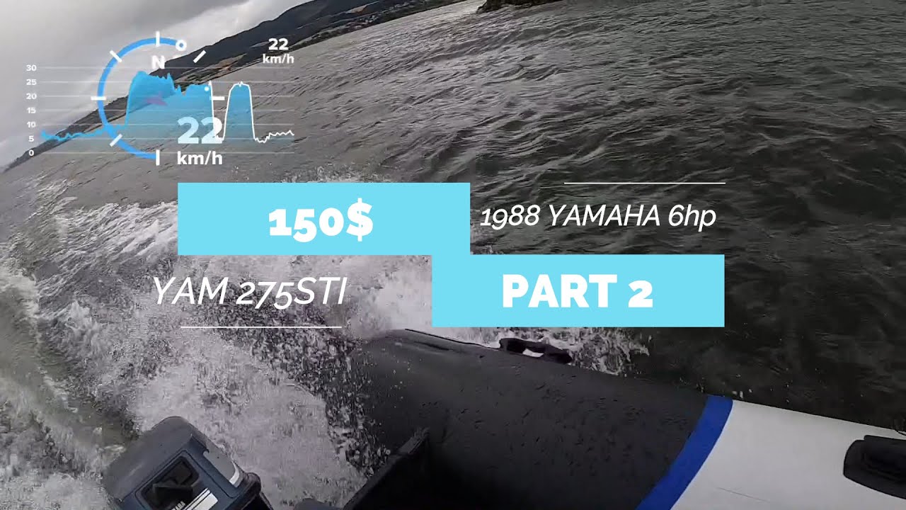 1988 YAMAHA 6hp Outboard (150$) and Yam 275STI review and top speed test before hydrofoil PART2