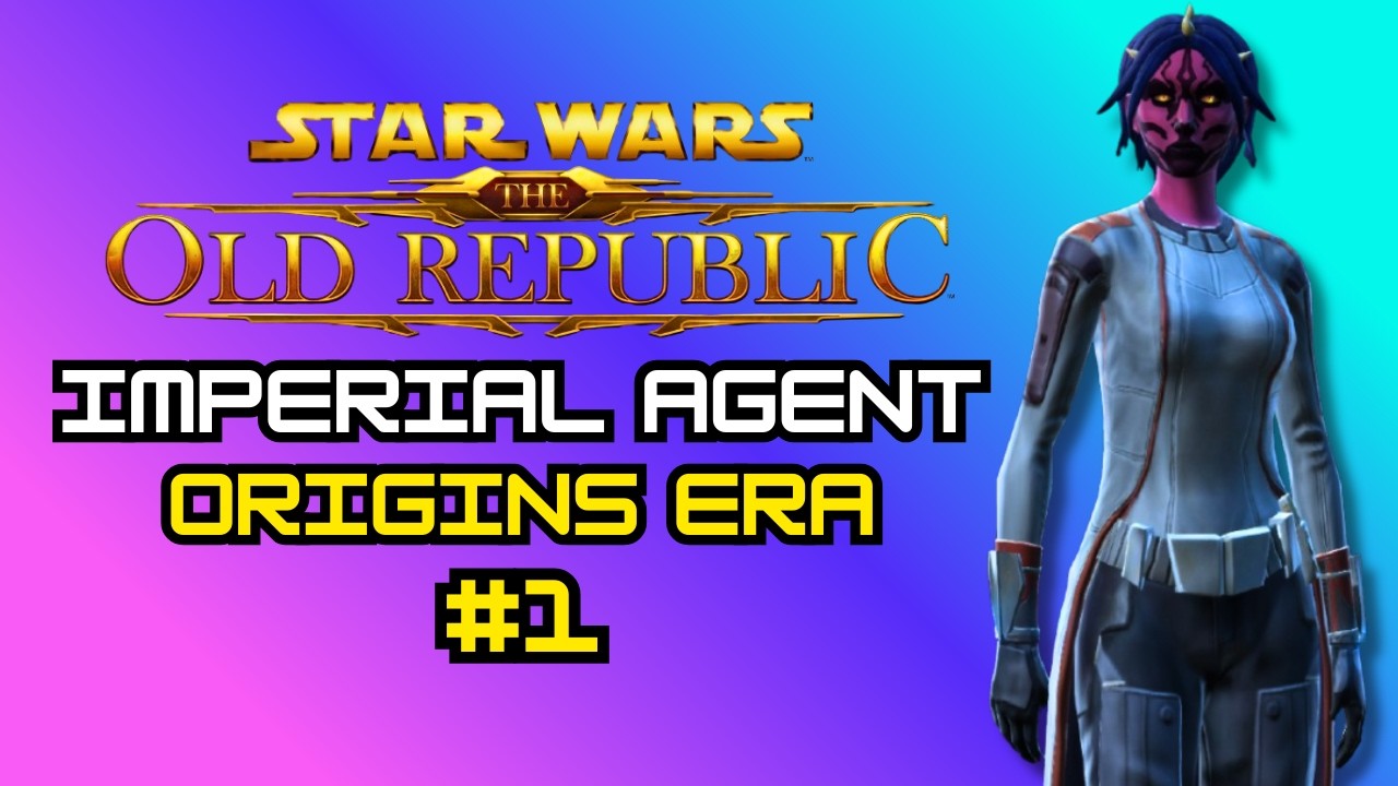 First Imperial Agent Playthrough [Origins Era] (Star Wars: The Old Republic)