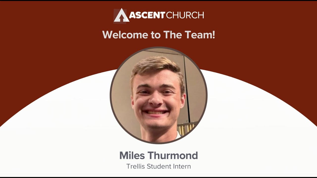 Miles Thurmond Interview: Trellis Student Intern