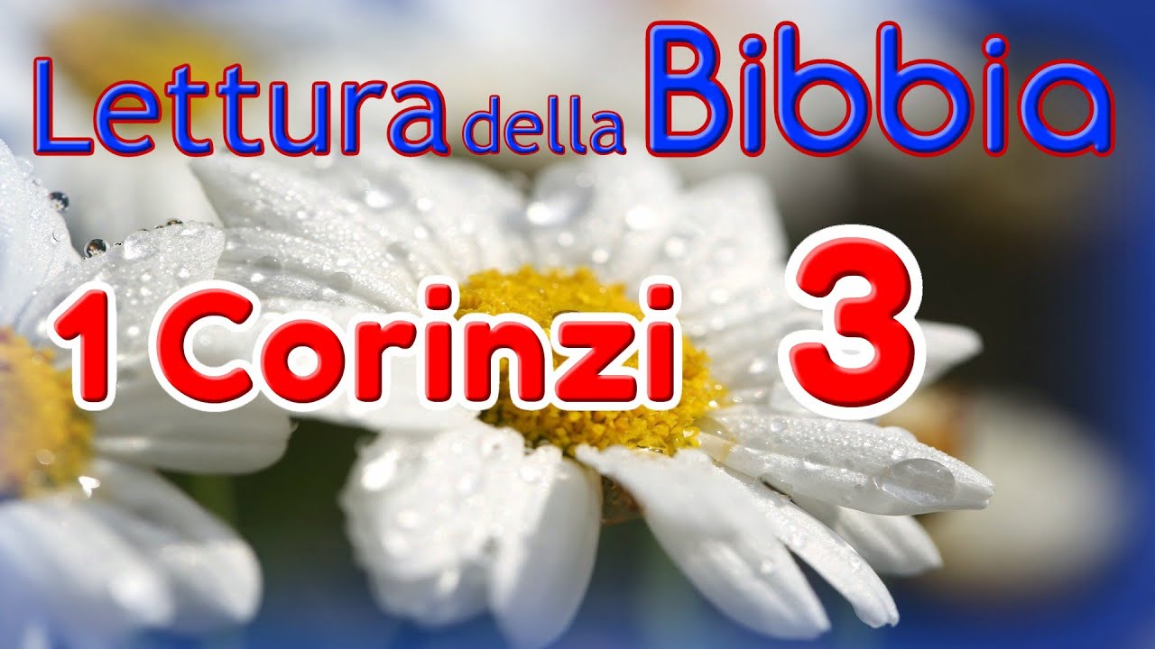 [bibbia audio in italiano]: 1 CORINZI CAP.3