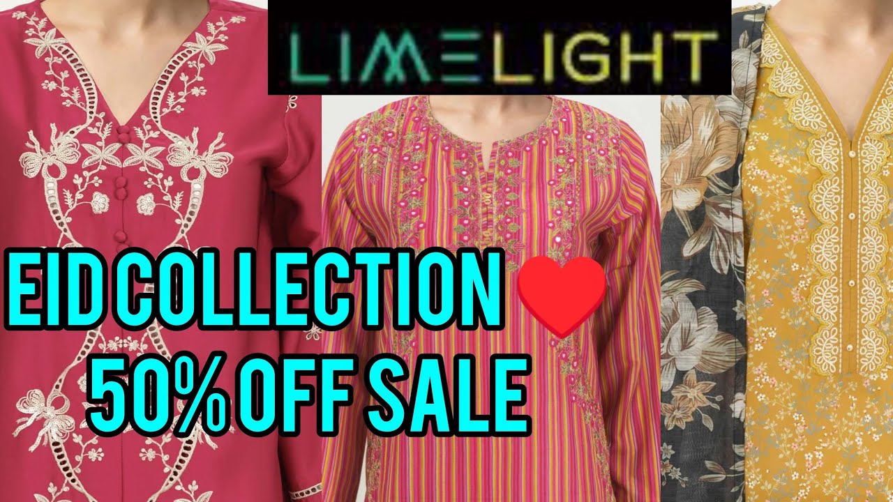 LIMELIGHT EID COLLECTION 2026 || LIMELIGHT NEW COLLECTION 2026||LIMELIGHT SALE ❤
