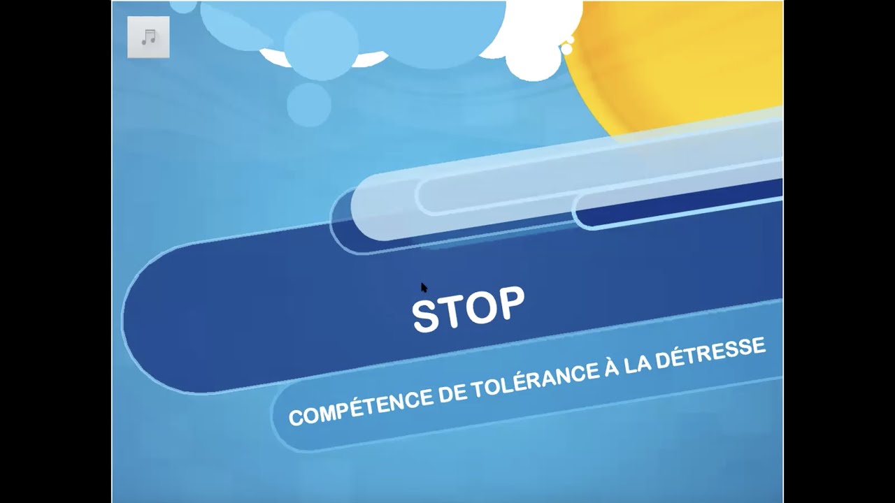 Le STOP (compétence de tolérance à la détresse)
