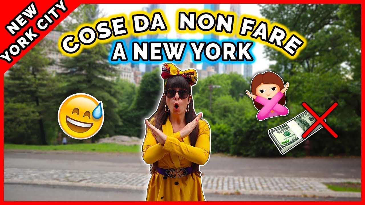 Cose da non fare assolutamente a New York ❌⛔️
