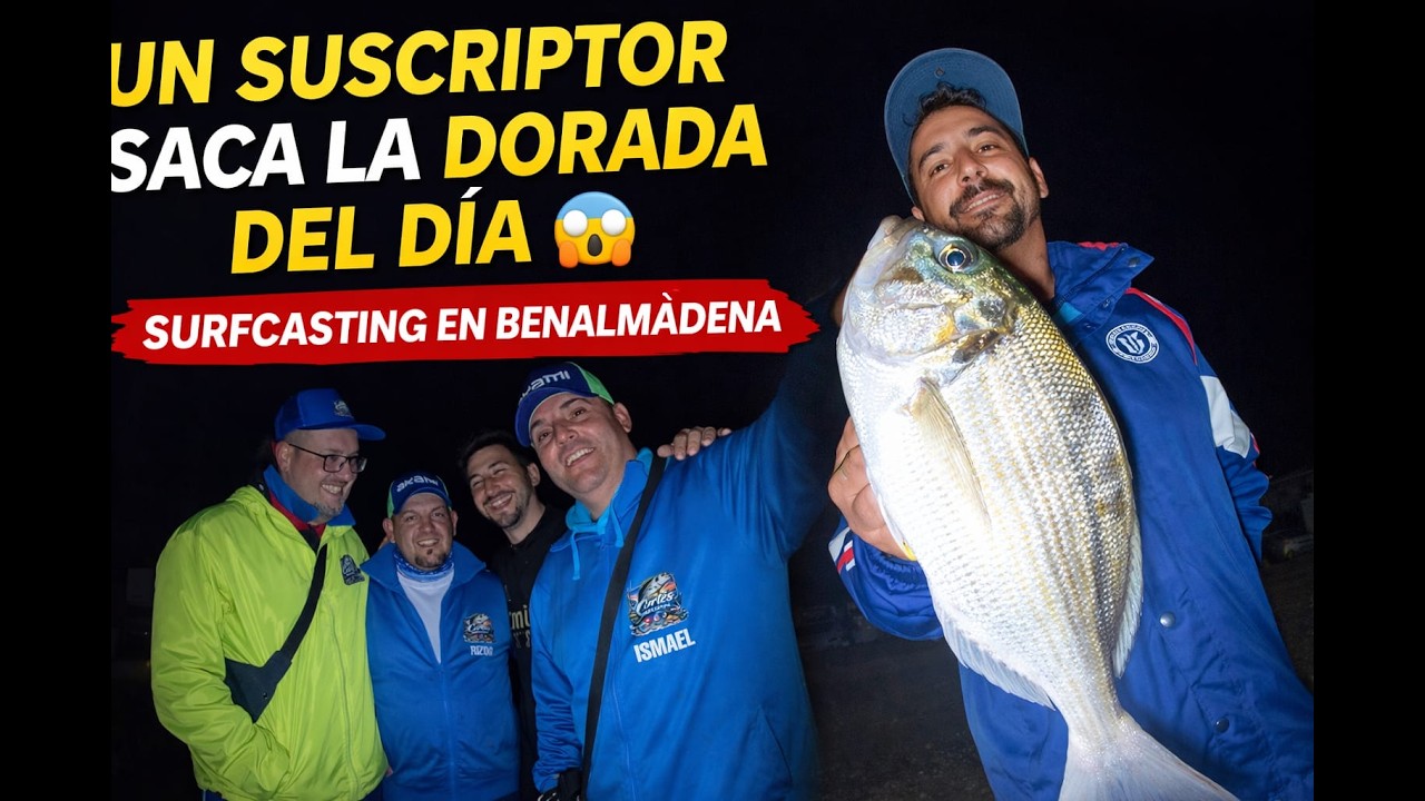 UN SUSCRIPTOR SACA LA DORADA DEL DÍA 😱 | SURFCASTING EN BENALMÁDENA 🎣