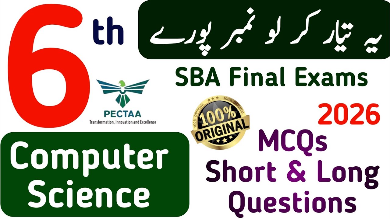 Class 6 Computer SBA Original Board Paper 2026 | Computer Science 6 Final Term Exams | Learning Zone