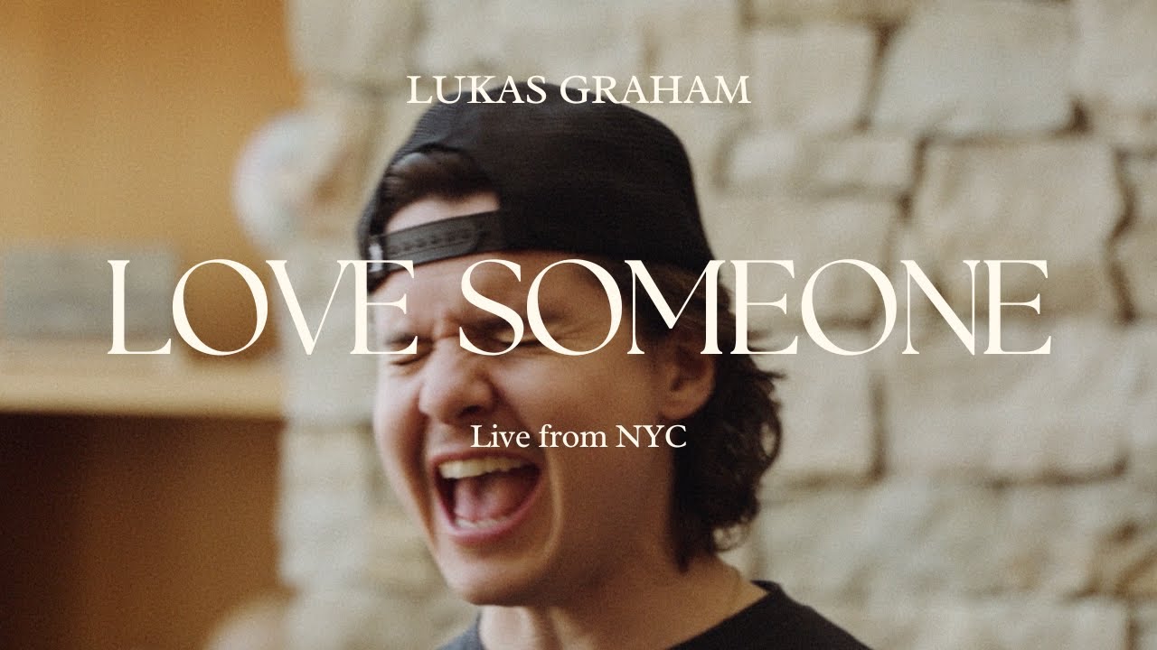 Lukas Graham - Love Someone (Live from NYC)