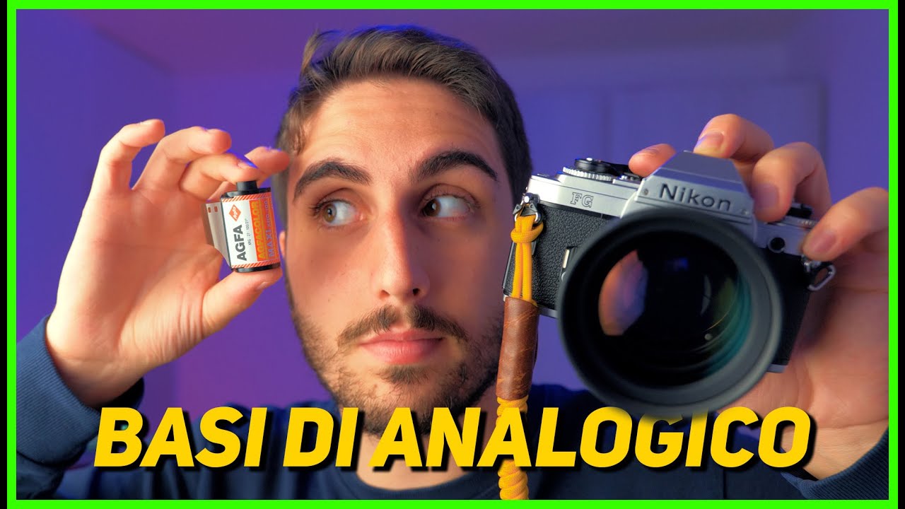 Come iniziare a fare fotografia analogica - Tutte le basi da conoscere