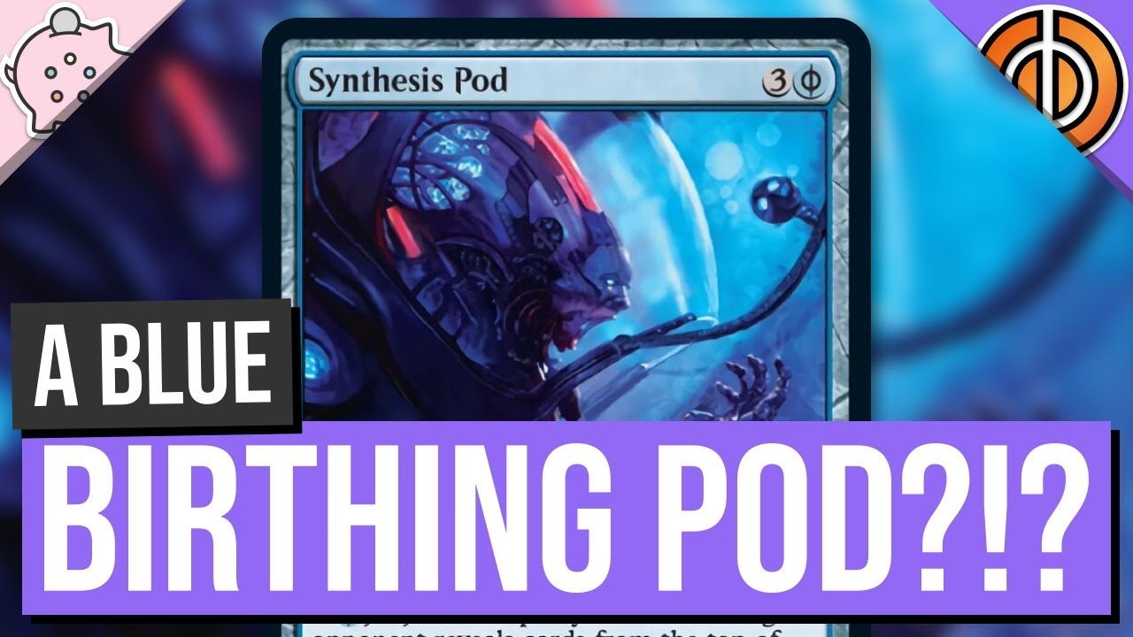 A Blue Birthing Pod?!? | Synthesis Pod | Phyrexia All Will Be One Spoilers | Magic: the Gathering