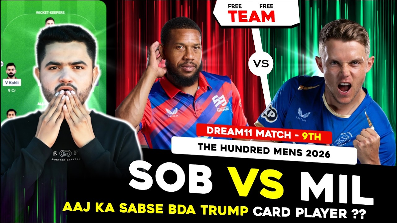 SOB vs ML Dream11 Prediction | Southern Brave vs MI London Today | The Hundred Men's Match 9 2026