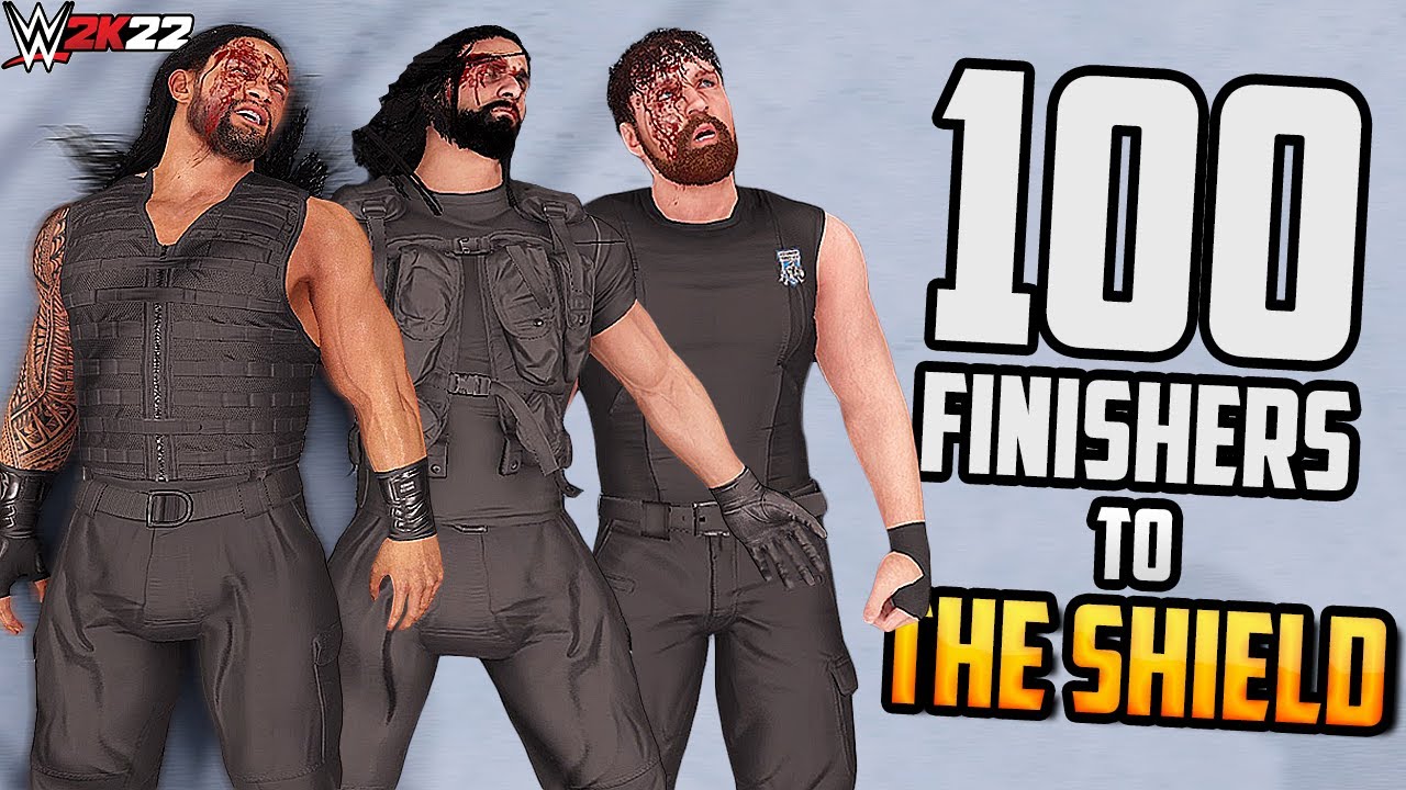 100 Finishers to The Shield (Roman Reigns, Seth Rollins & Dean Ambrose)! - WWE 2K22