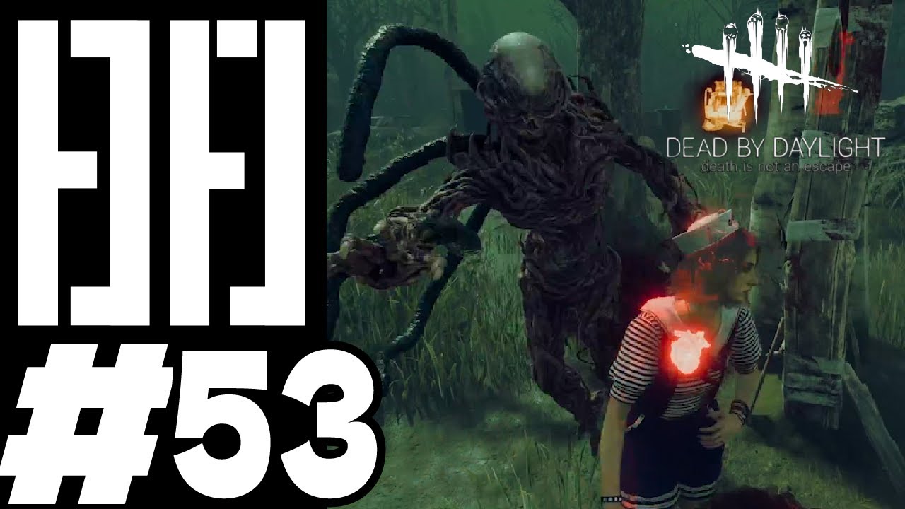 #53【ストレンジャーシングス】ヤベ紘とデッドバイデイライト