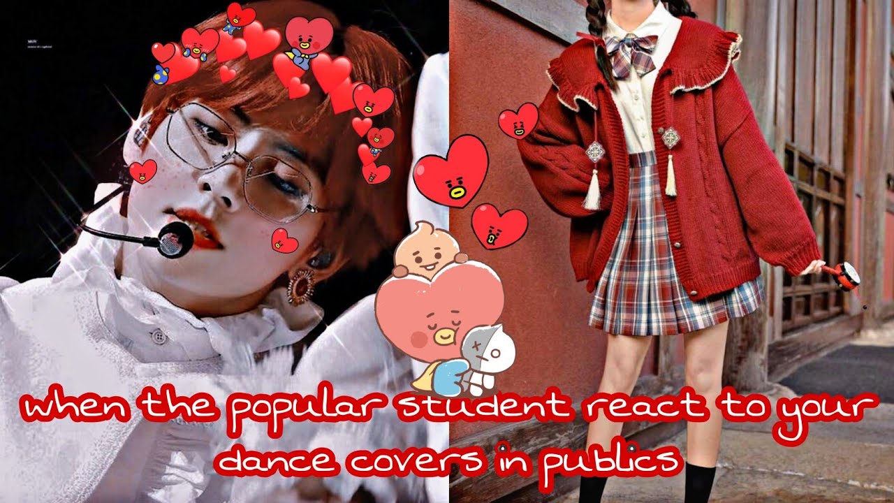 •|𝐓𝐚𝐞𝐡𝐲𝐮𝐧𝐠𝐅𝐅|•𝐖𝐡𝐞𝐧 𝐭𝐡𝐞 𝐩𝐨𝐩𝐮𝐥𝐚𝐫 𝐬𝐭𝐮𝐝𝐞𝐧𝐭𝐬 𝐫𝐞𝐚𝐜𝐭 𝐭𝐨 𝐲𝐨𝐮𝐫 𝐝𝐚𝐧𝐜𝐞 𝐜𝐨𝐯𝐞𝐫𝐬 𝐢𝐧 𝐩𝐮𝐛𝐥𝐢𝐜𝐬