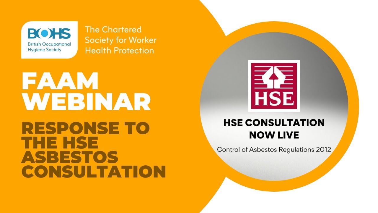 FAAM Webinar | Response to the HSE Asbestos Consultation